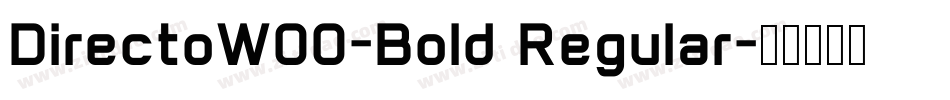 DirectoW00-Bold Regular字体转换